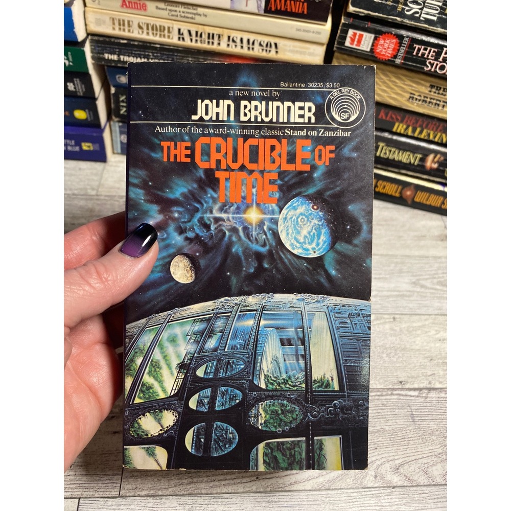 The Crucible of Time John Brunner Science Fiction Paperback Del Rey 1984 1st VG+